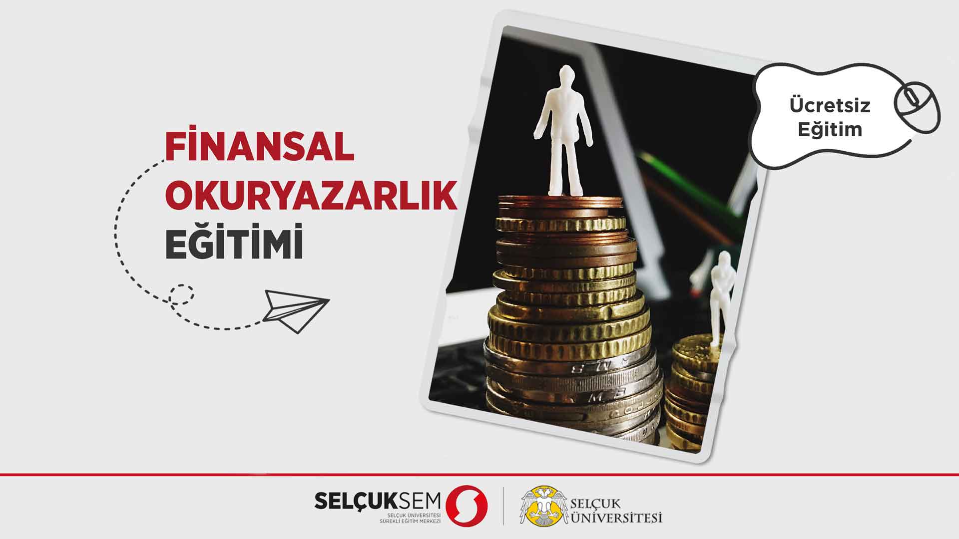 Finansal Okuryazarlık Eğitimi